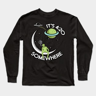 It's 4:20 Somewhere Alien Smoking In Moon Funny Weed Joint Long Sleeve T-Shirt